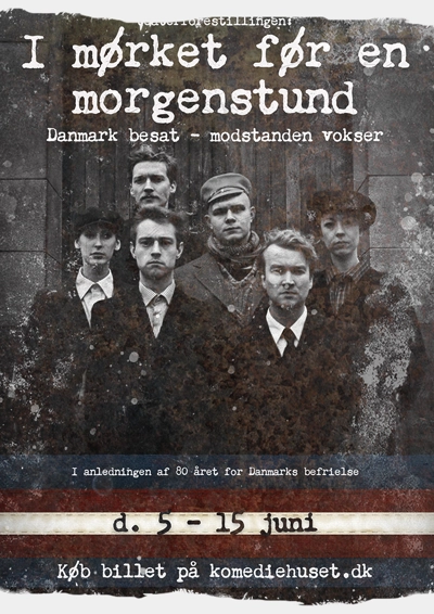 Plakat med skuespillere som agerer modstandsfolk