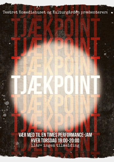 Plakat for performance-jam projektet TJÆKPOINT
